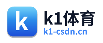 k1体育